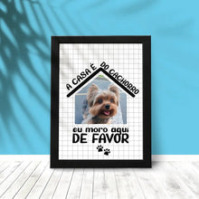 Carregar imagem no visualizador da galeria, Quadro Pet - A casa é do...