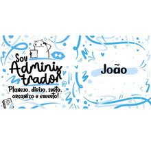 Carregar imagem no visualizador da galeria, Caneca Administrador (a)
