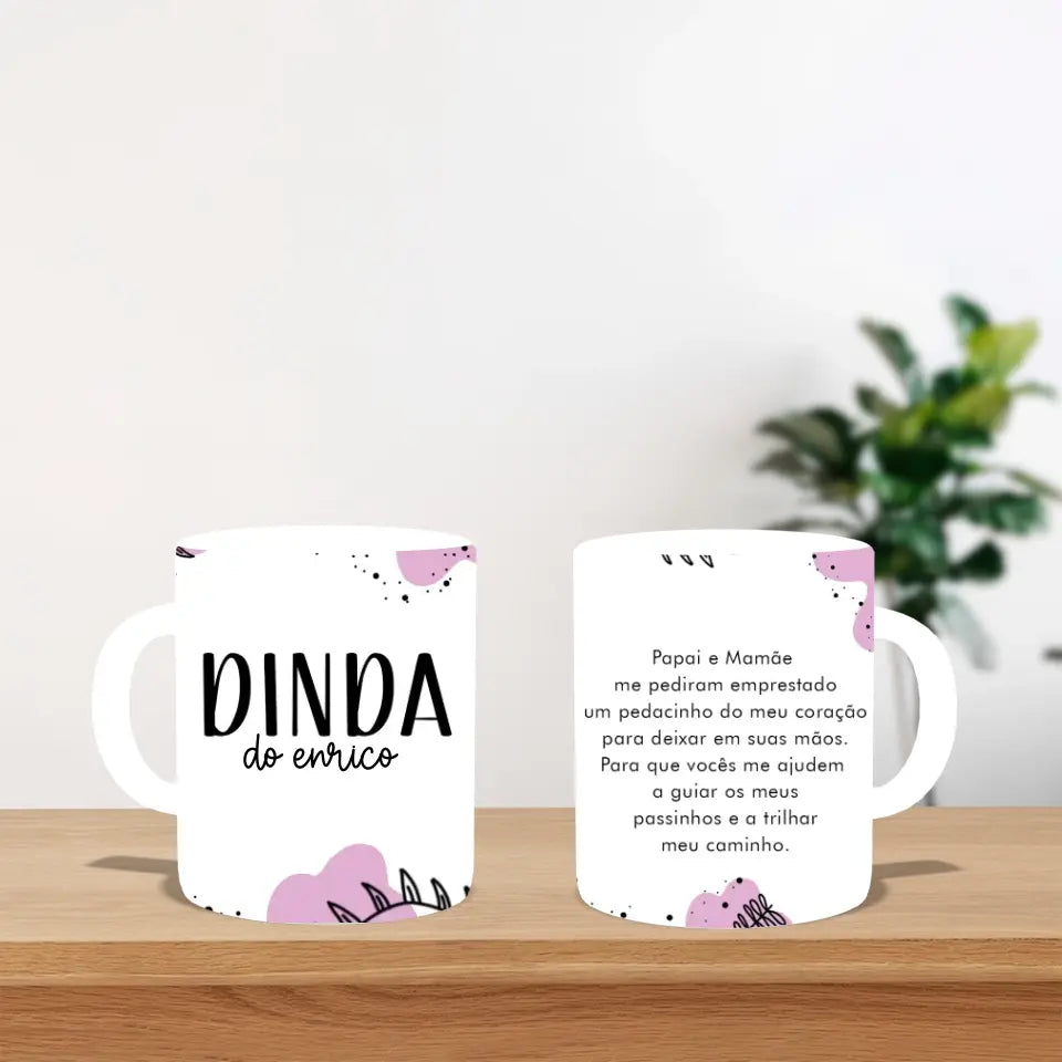 Caneca Dindos da(o)...