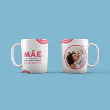 Carregar imagem no visualizador da galeria, Caneca Mãe - Feliz Dia das Mães
