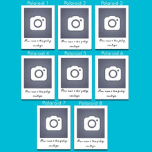 Carregar imagem no visualizador da galeria, Matador de Saudades- Polaroid
