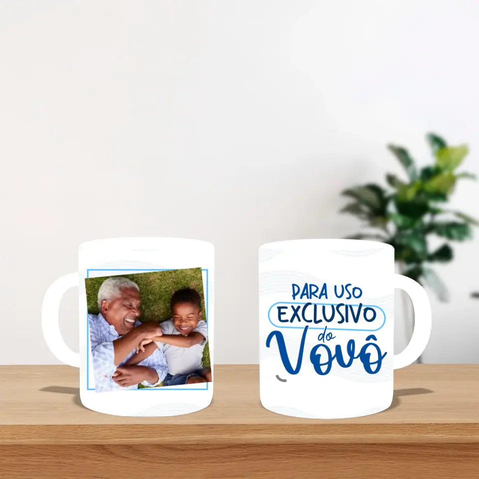 Caneca - Uso exclusivo do vô