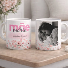 Caneca Personalizada 1 Foto | Mãe Sinônimo de Amor
