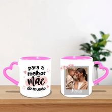 Carregar imagem no visualizador da galeria, Caneca Personalizada 1 foto | Para a melhor mãe do mundo
