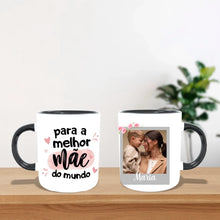 Carregar imagem no visualizador da galeria, Caneca Personalizada 1 foto | Para a melhor mãe do mundo
