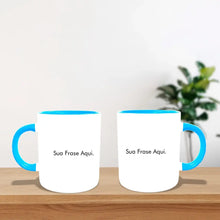 Carregar imagem no visualizador da galeria, Caneca Personalize - Frase
