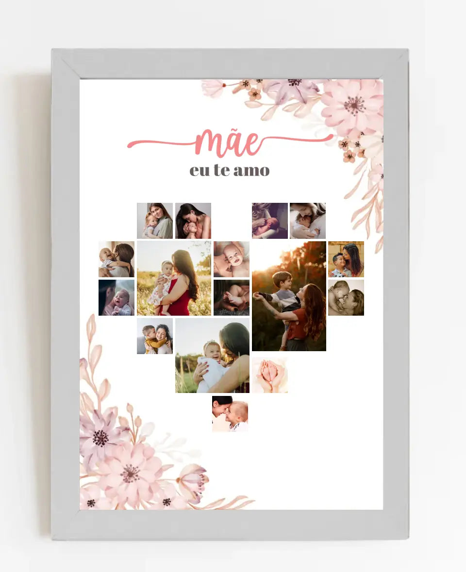 Quadro Mãe - Eu te amo